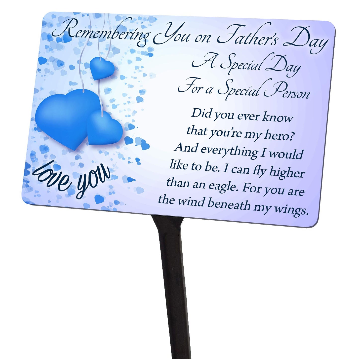 Fathers Day Memorial Plaque & Stake. Blue Hearts Waterproof garden grave