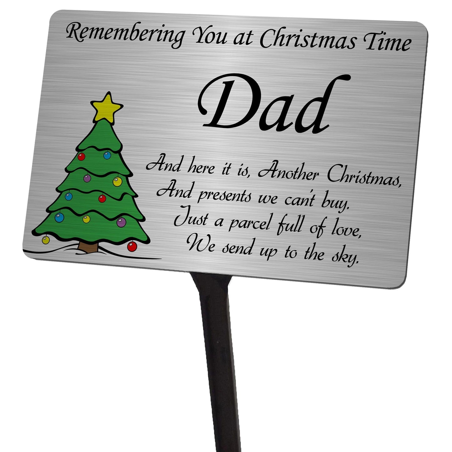 Christmas Tree Memorial Plaque & Stake for Dad. Brushed Silver