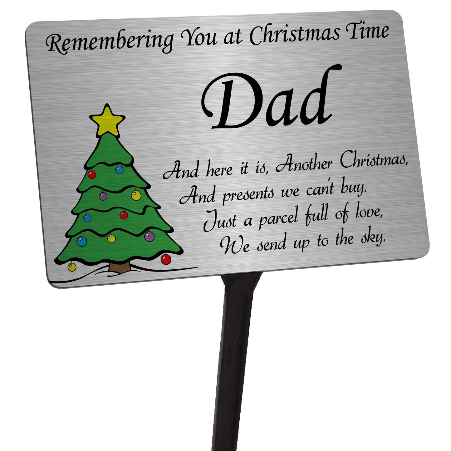 Christmas Tree Memorial Plaque & Stake for Dad. Brushed Silver