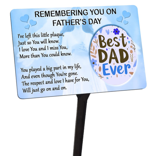 Fathers Day Memorial Plaque & Stake. Best Dad Ever. Waterproof garden grave