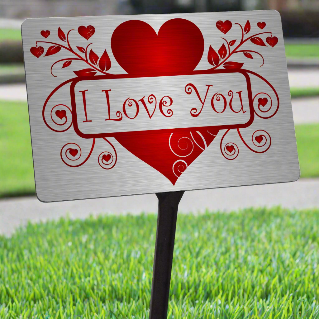 Valentines Day Memorial Plaque & Stake. I Love You. With UV Protection.